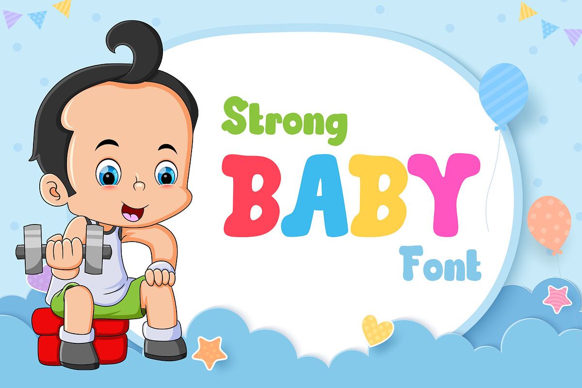 Baby Strong Font Free Download Free Download