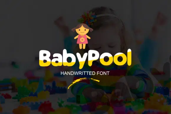 BabyPool New Font : New Typeface Free Download Free Download