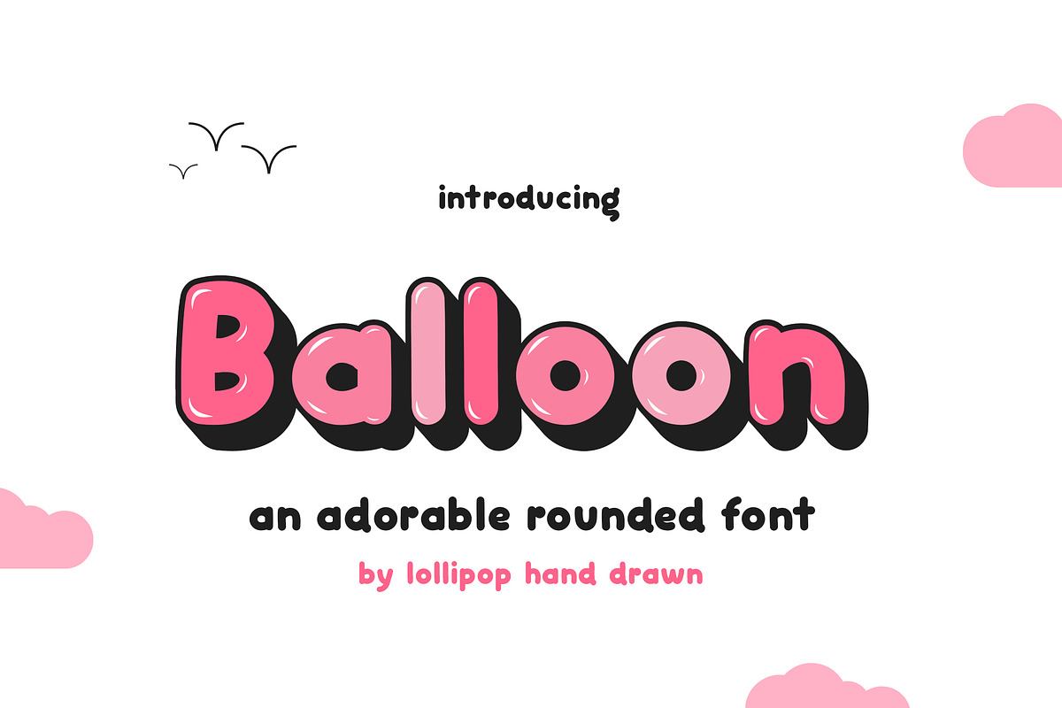 Balloon Font Family Free Download Free Download