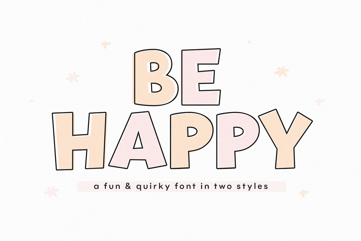 Be Happy | Fun Handwritten Font Free Download Free Download