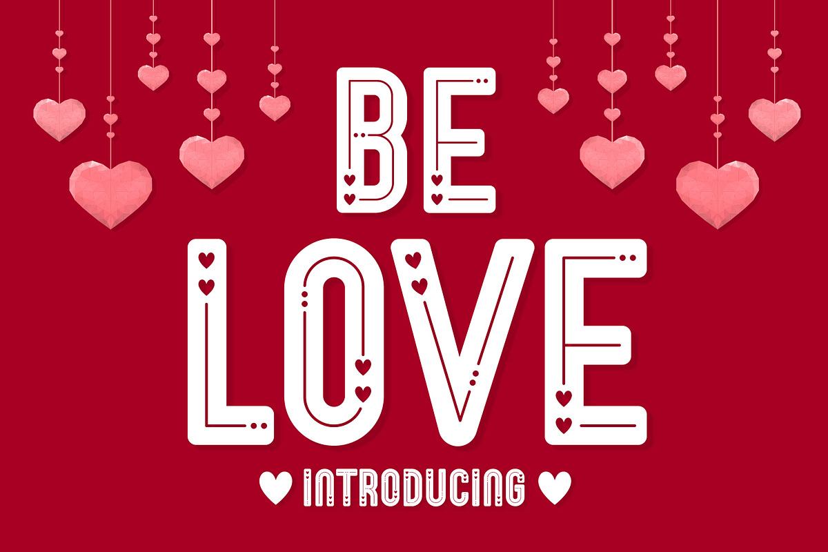 Be Love Decorative Font Free Download Free Download