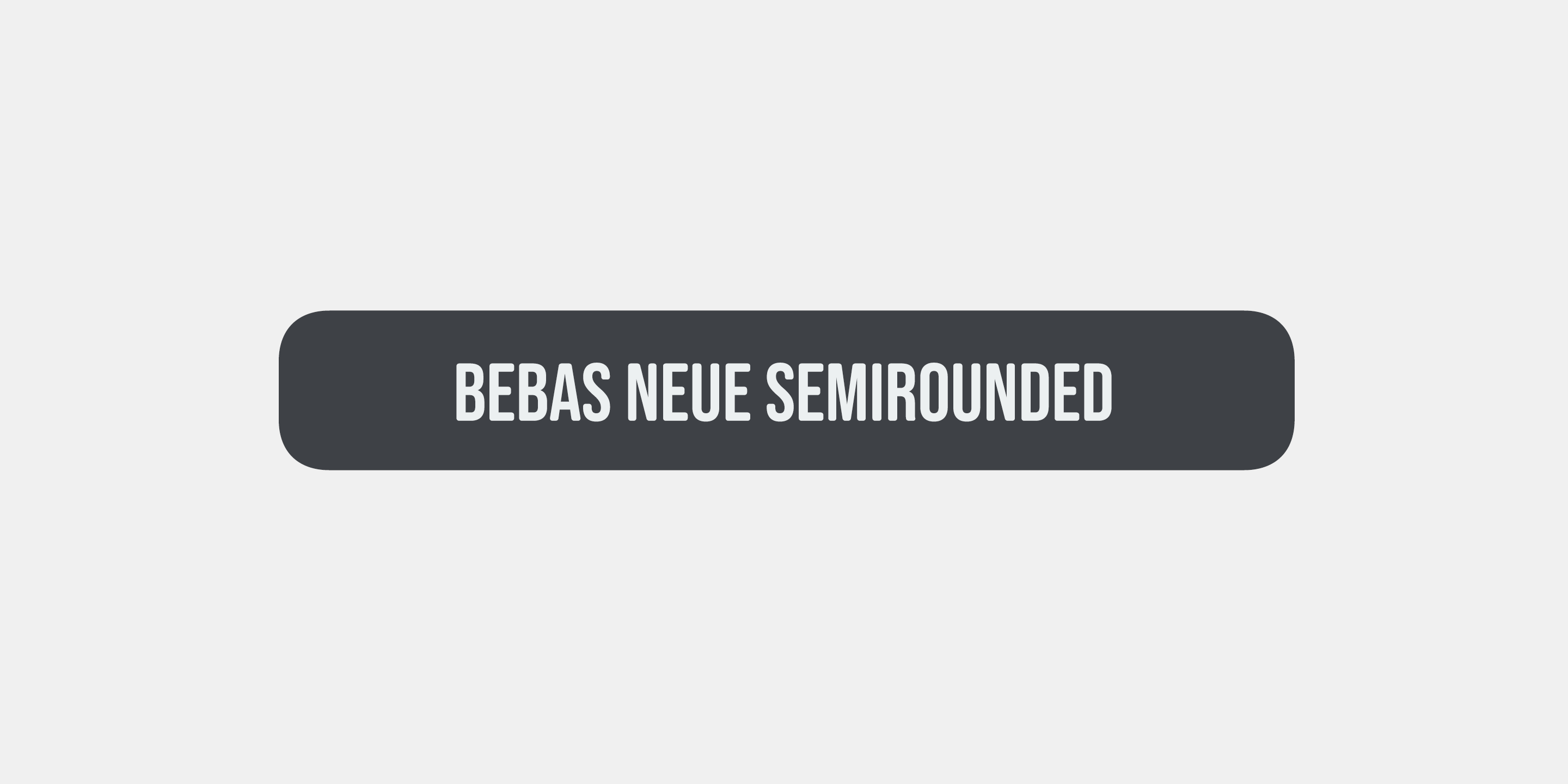 Bebas Neue Semi Rounded Free Download Free Download