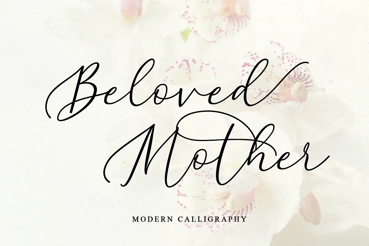 Beloved Mother | Calligraphy Font Free Download Free Download