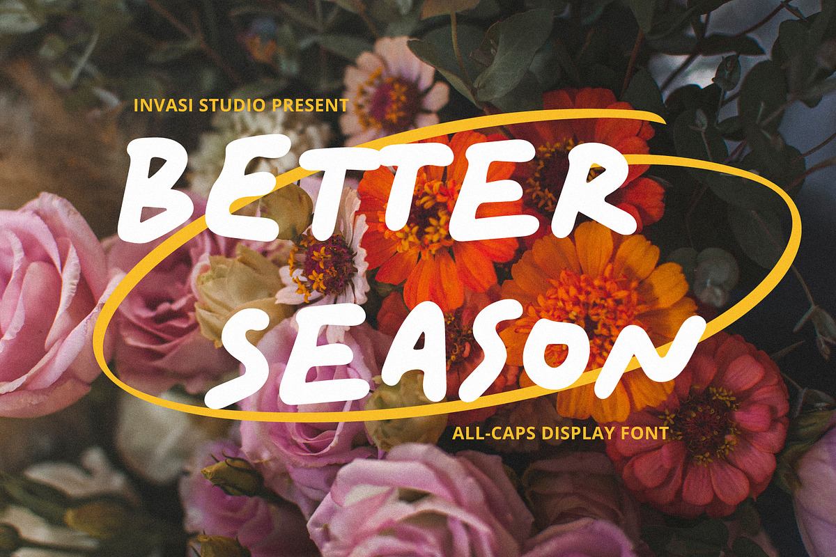 Better Season | Display Font Free Download Free Download