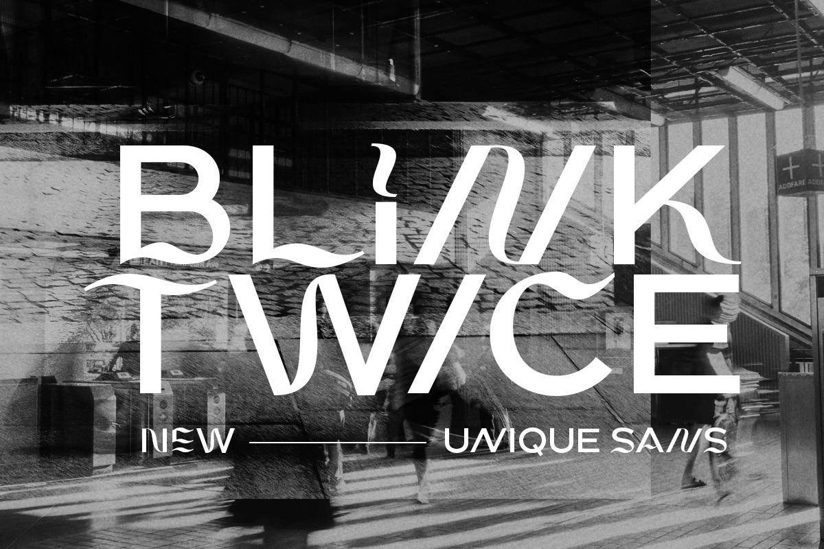 Blink Twice - Unique Sans Free Download Free Download