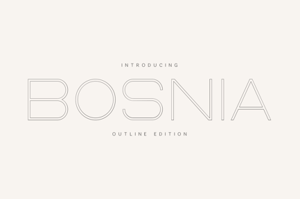 Bosnia Outline – Modern Geometric Display Typeface
