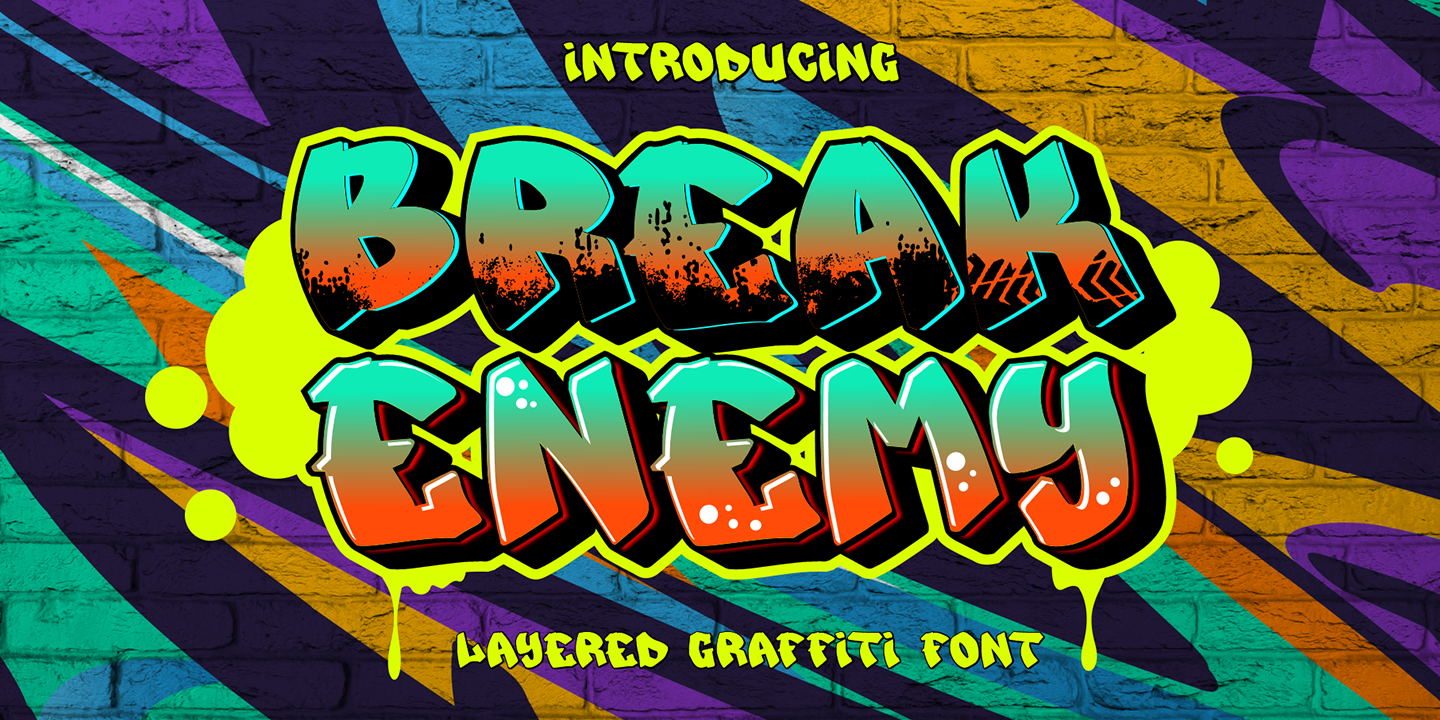 Break Enemy Graffiti Free Download Free Download