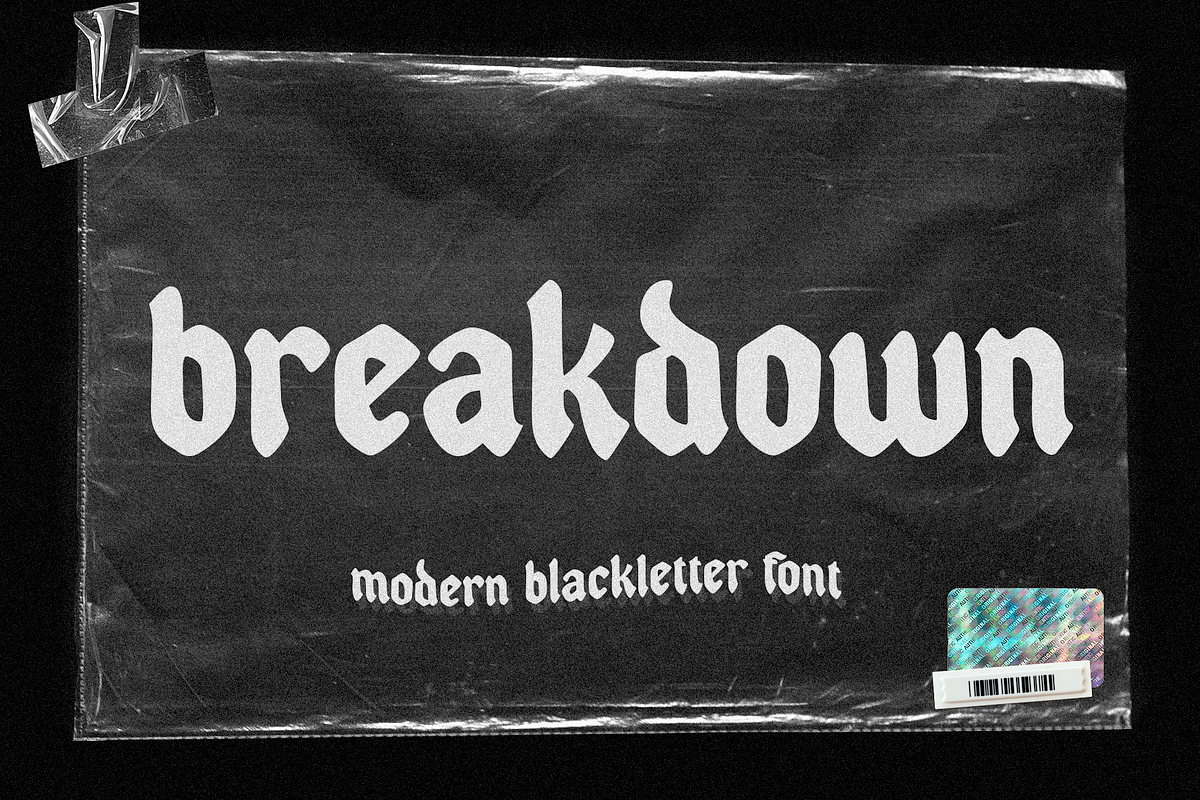 Breakdown | Modern Blackletter Font Free Download Free Download