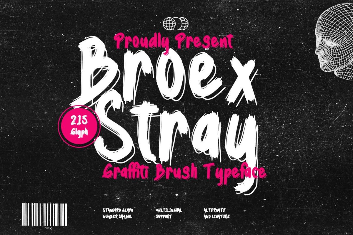 Broex Stray - Graffiti Brush Font Free Download Free Download