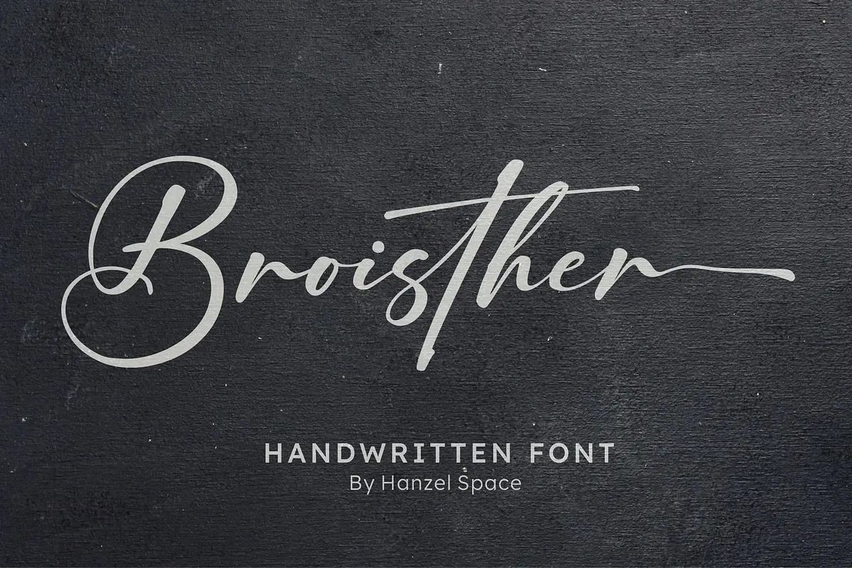 Broisther Handwritten Font Free Download Free Download