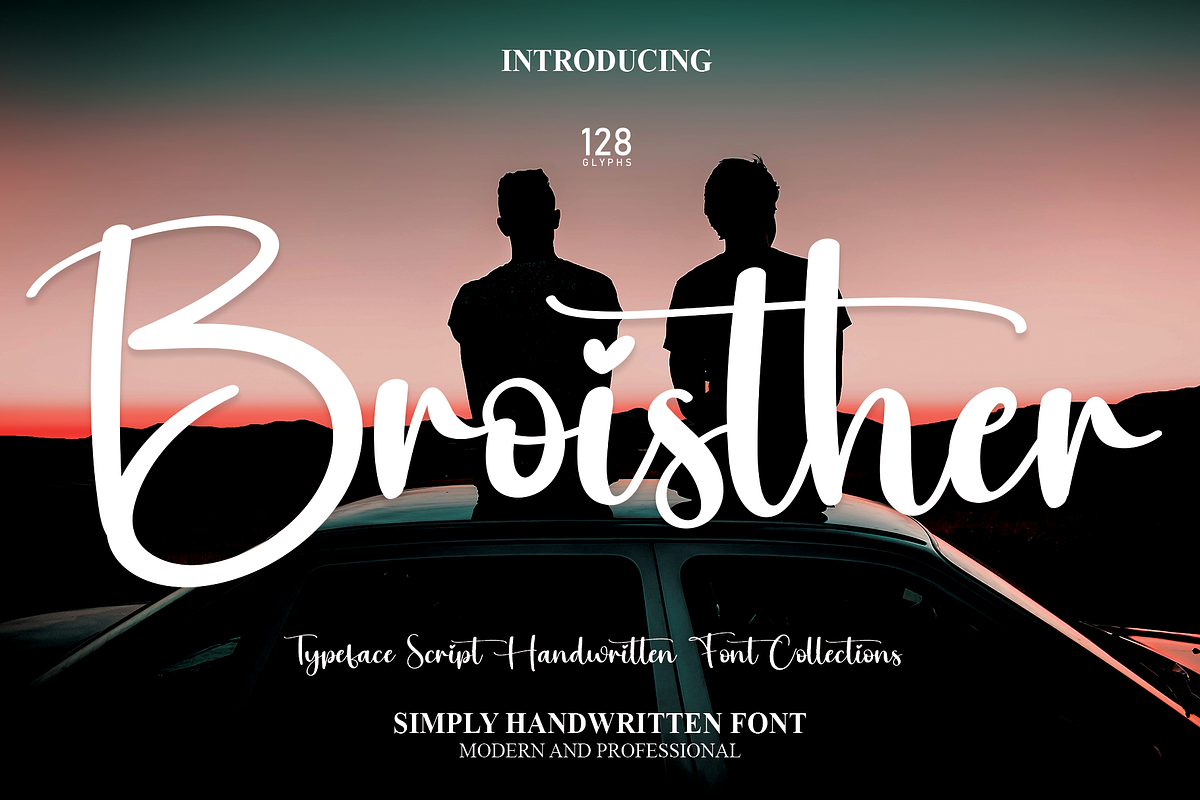 Broisther | Script Font Free Download Free Download