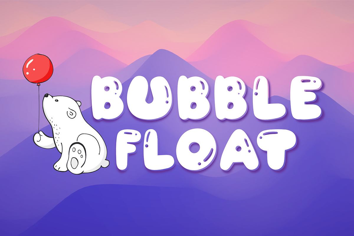 Bubble Float Fonts Free Download Free Download