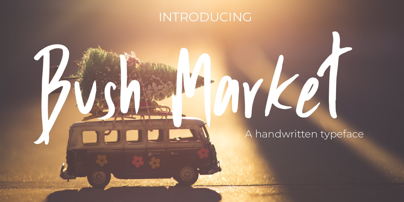 Bush Market Font Free Download