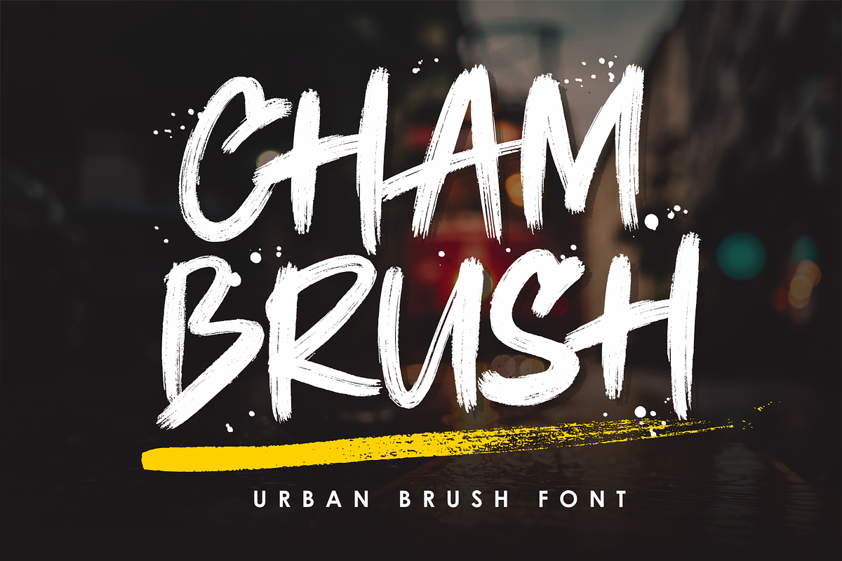 Chambrush - Urban Brush Font Free Download Free Download