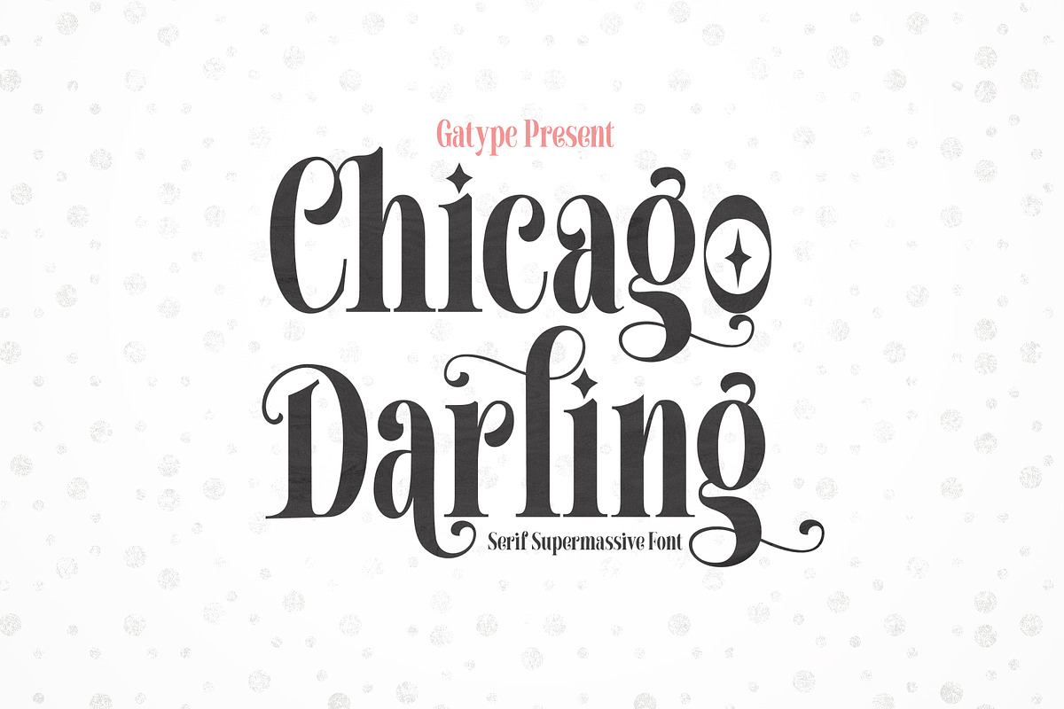 Chicago Darling Serif Free Download Free Download