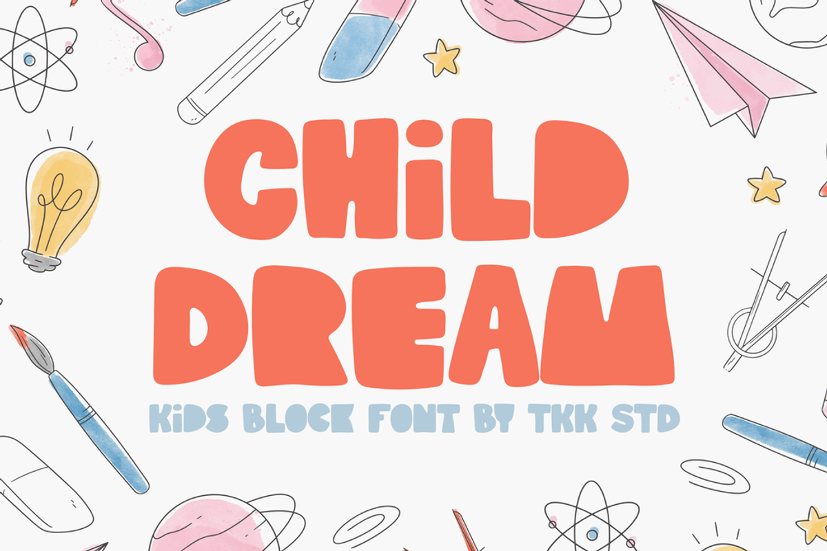 Child Dream - Kids Font Free Download Free Download