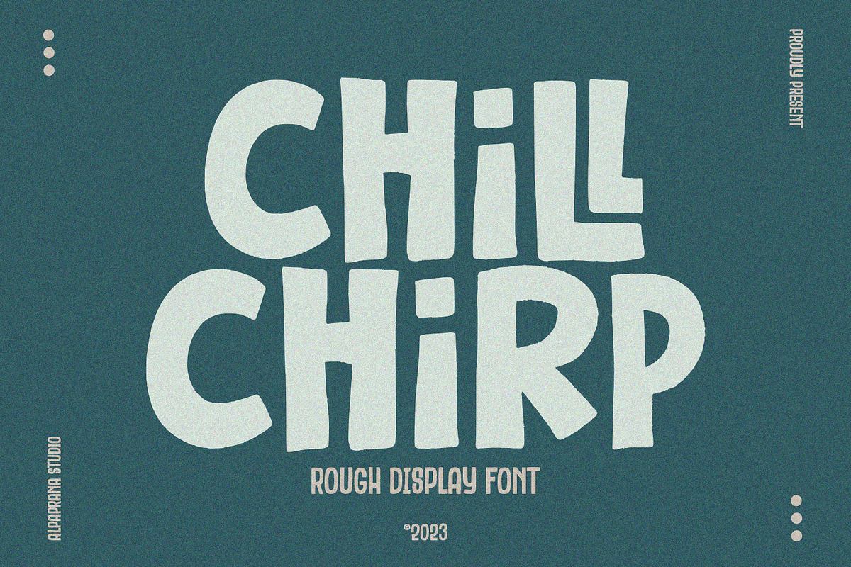 Chill Chirp - Display Font Free Download Free Download