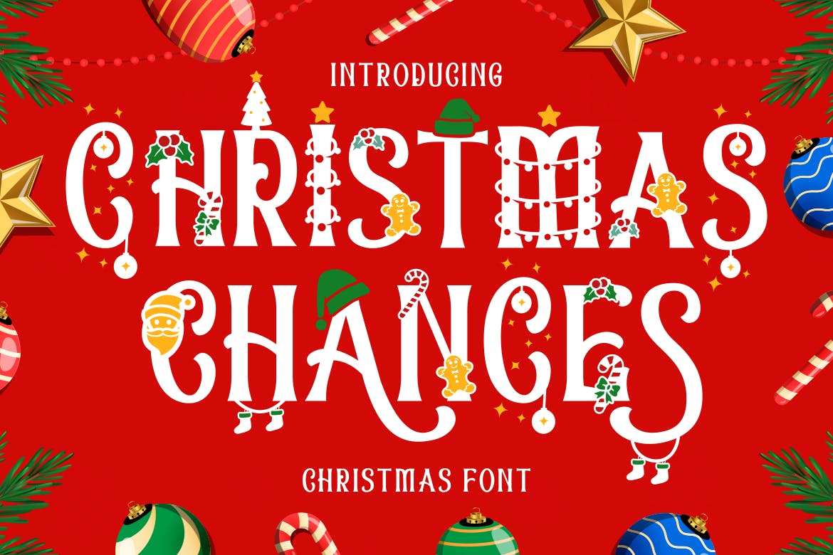 Christmas Chances - Christmas Font Theme Free Download