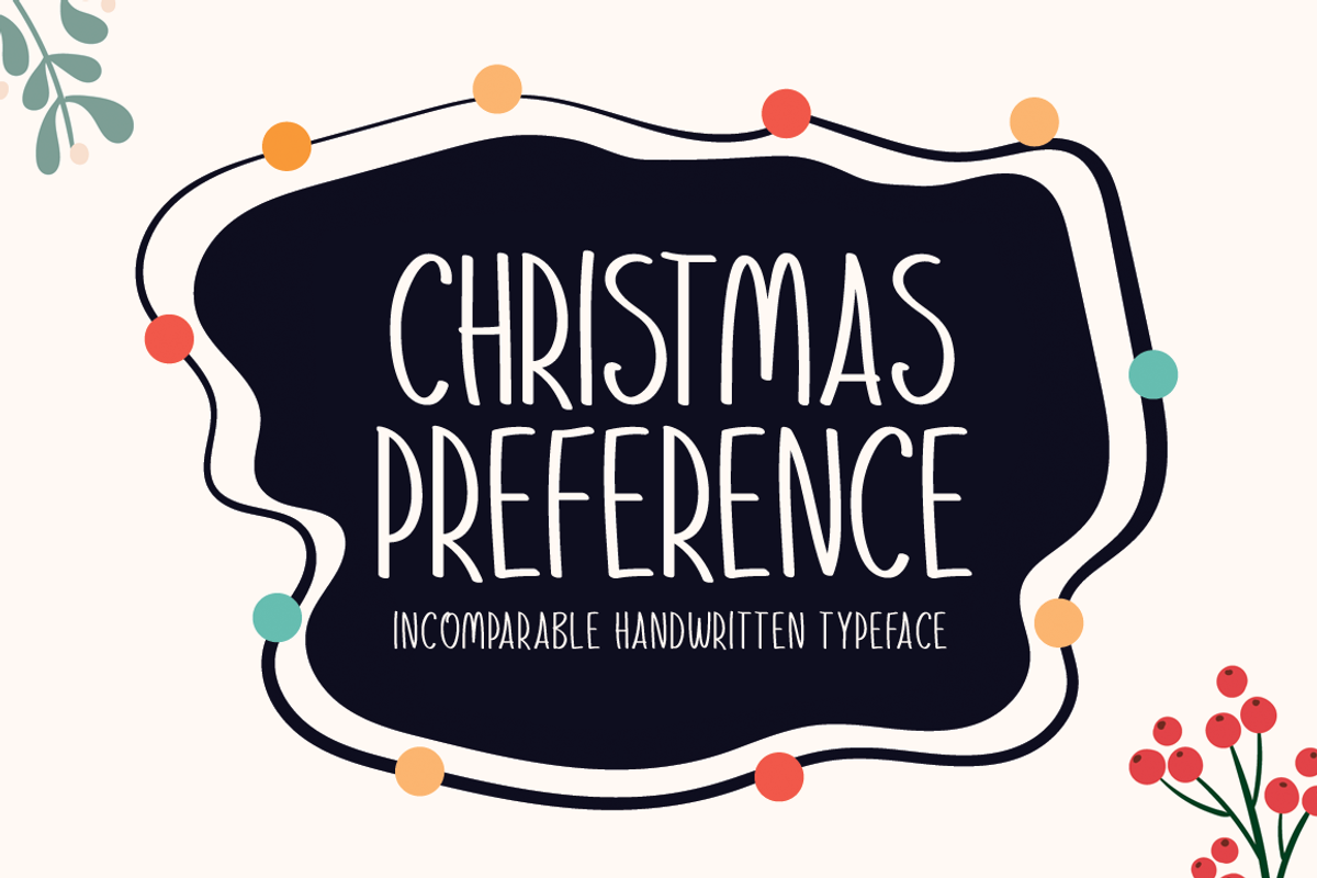 Christmas Preference Typeface Free Download Free Download