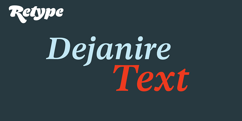 Dejanire Text Font Free Download Free Download