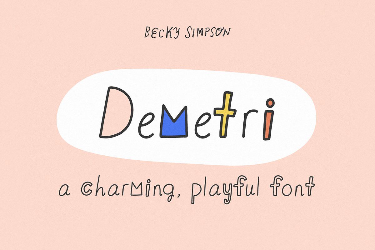 Demetri • Playful, Quirky Font Free Download Free Download