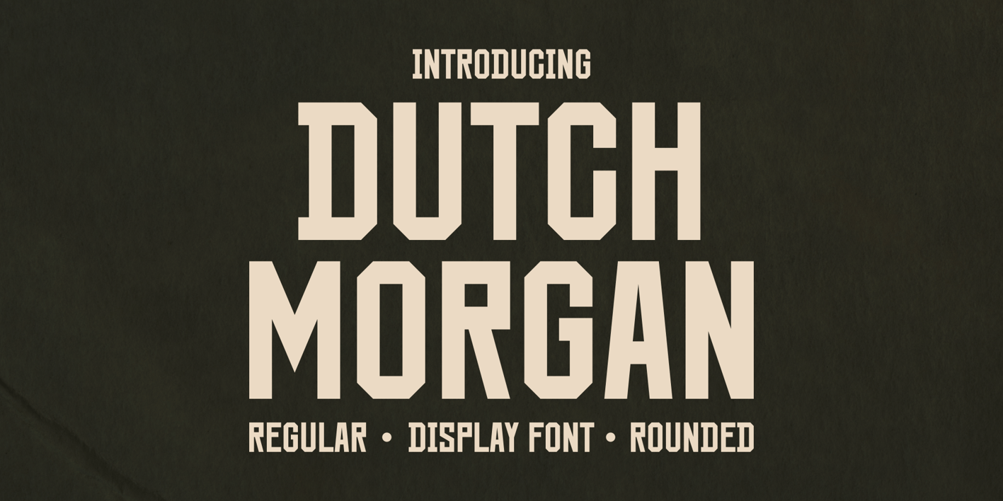 Dutch Morgan Font Free Download