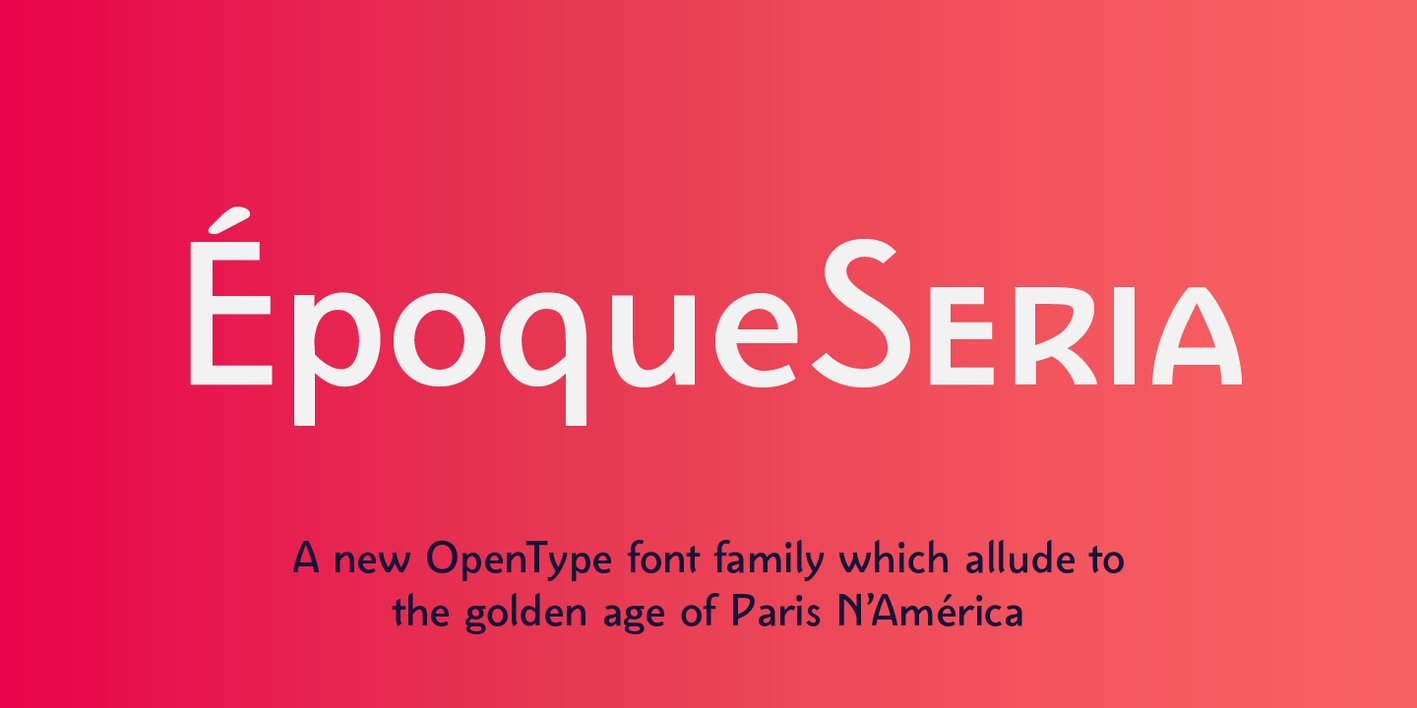 Epoque Seria Font Free Download