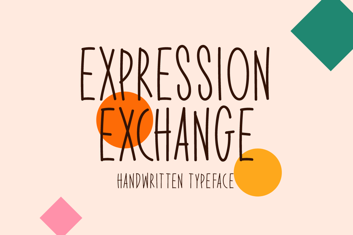 Expression Exchange Typeface Free Download Free Download