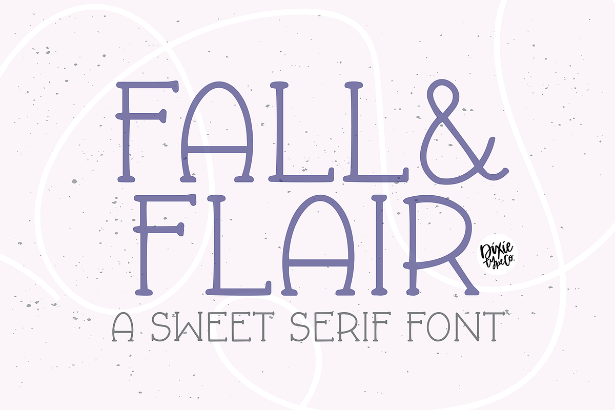 FALL & FLAIR Farmhouse Serif Font Free Download Free Download