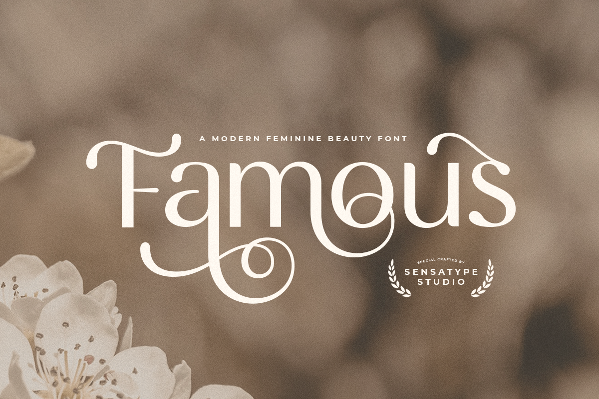 Famous - Modern Feminine Beauty Font Free Download Free Download