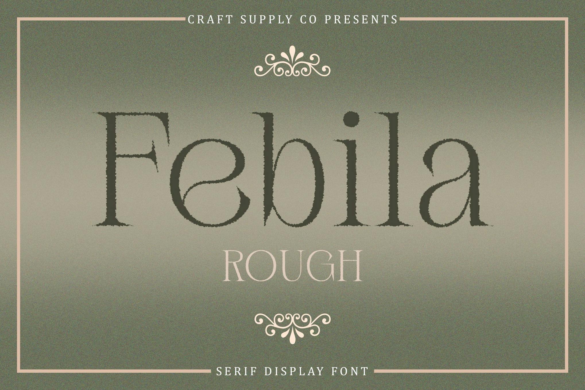 Febila Rough Font Free Download