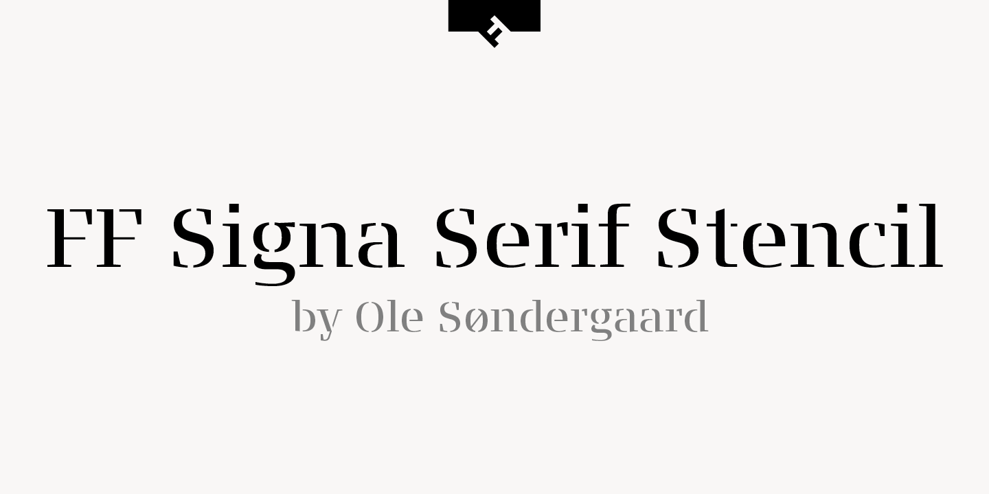 FF Signa Serif Stencil Free Download Free Download