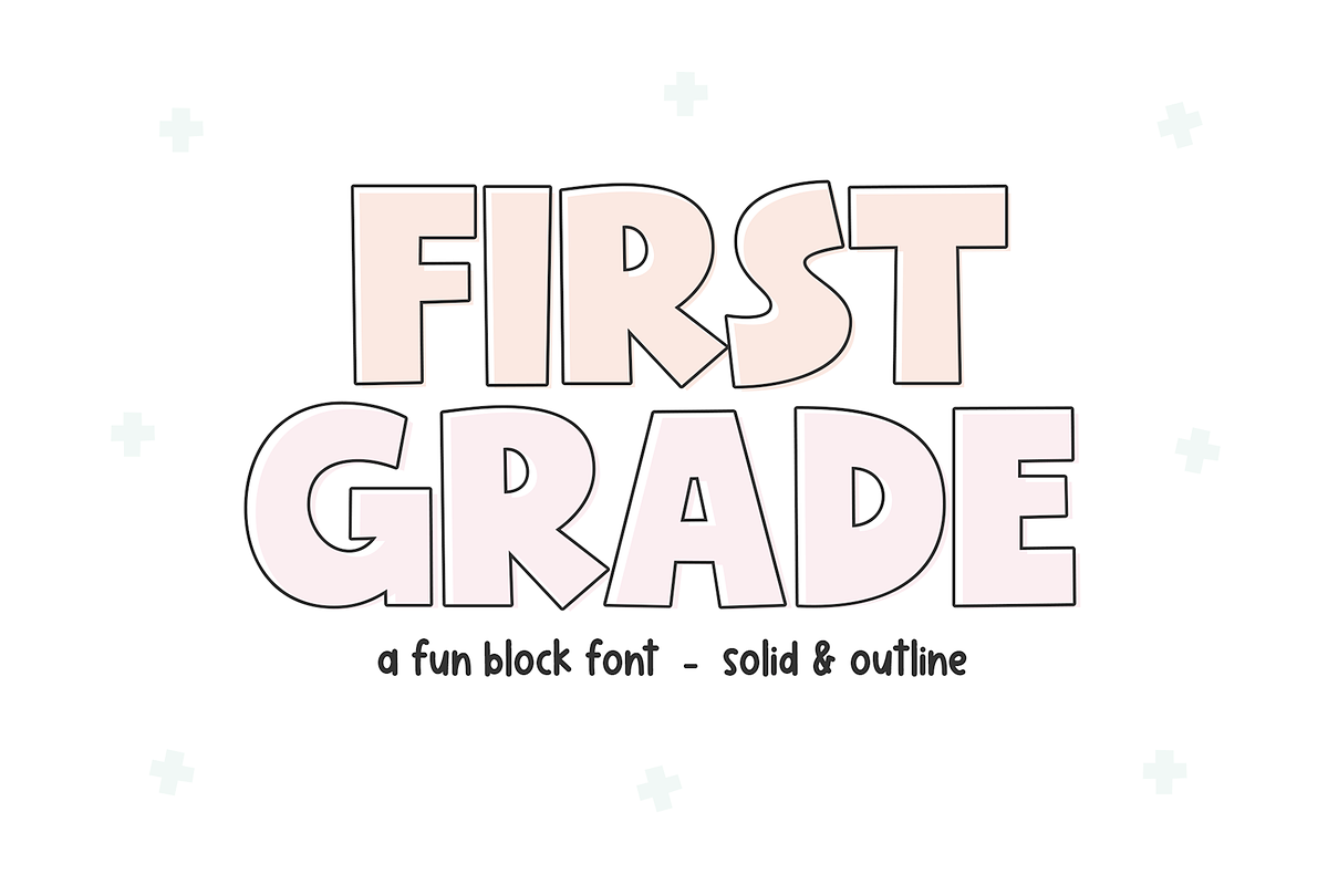 First Grade | Fun Block Font Free Download Free Download