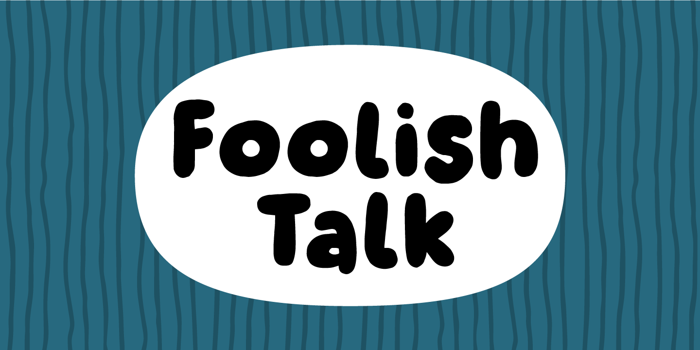 Foolish Talk Free Download Free Download