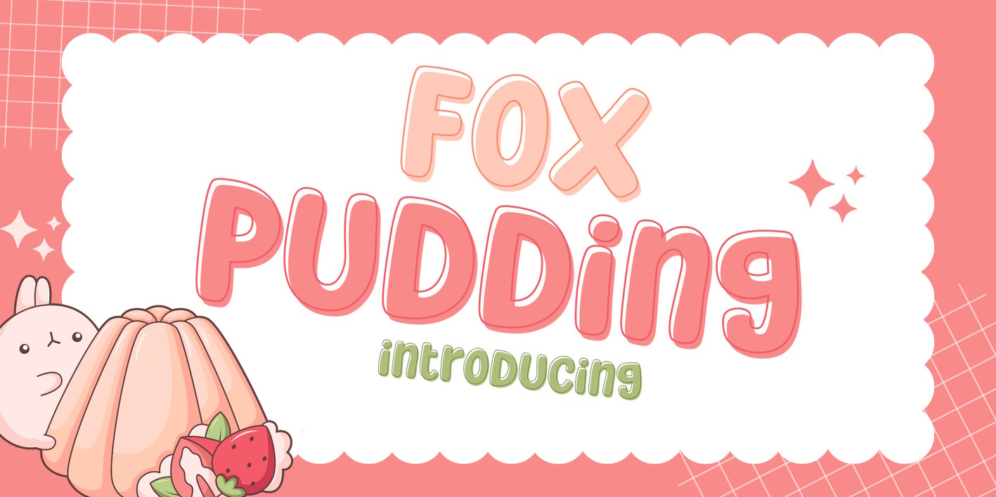 Fox Pudding Font Free Download