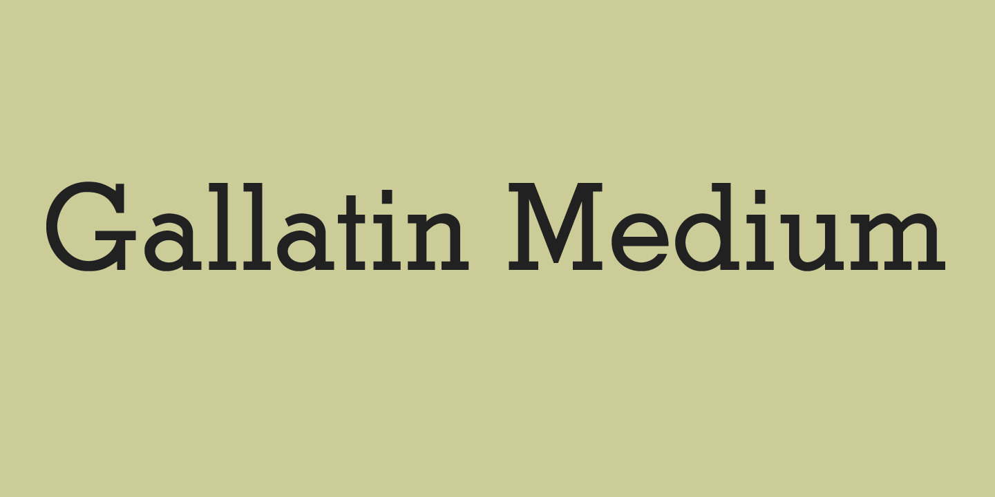 Gallatin Medium Free Download Free Download