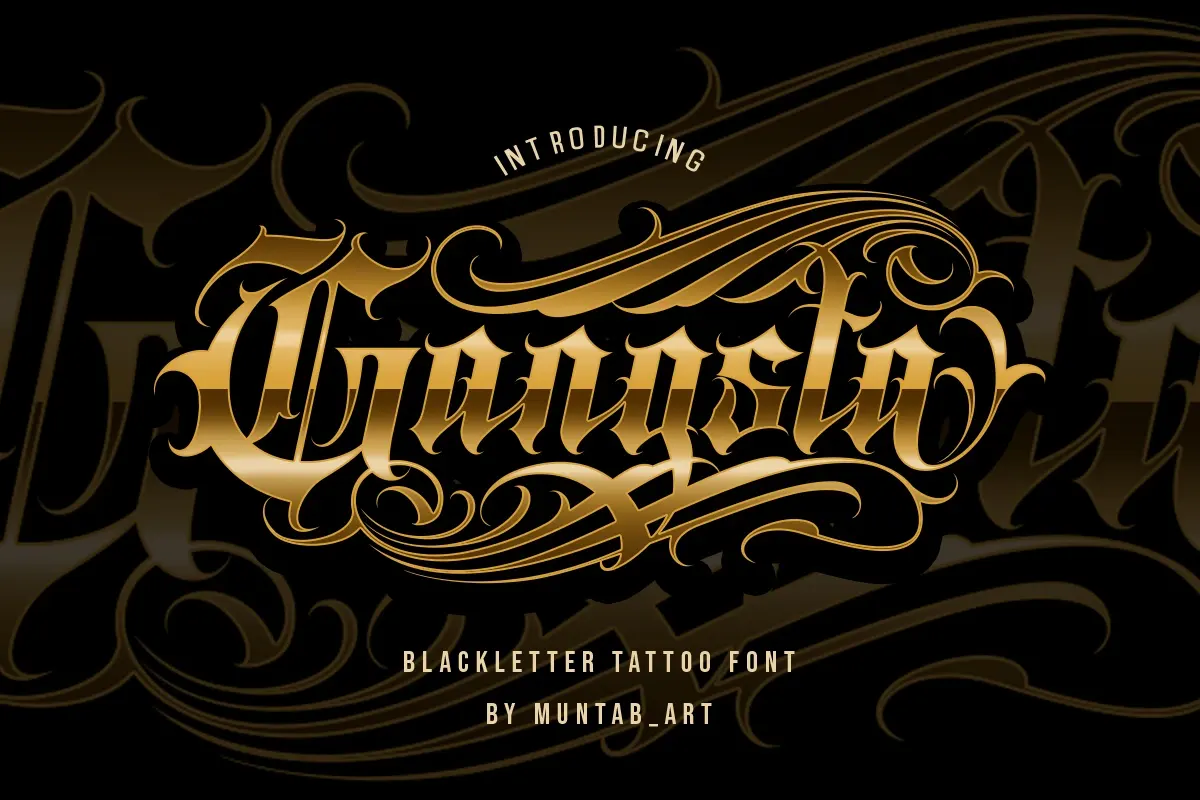 Gangsta Typeface | Tattoo Fonts Free Download Free Download