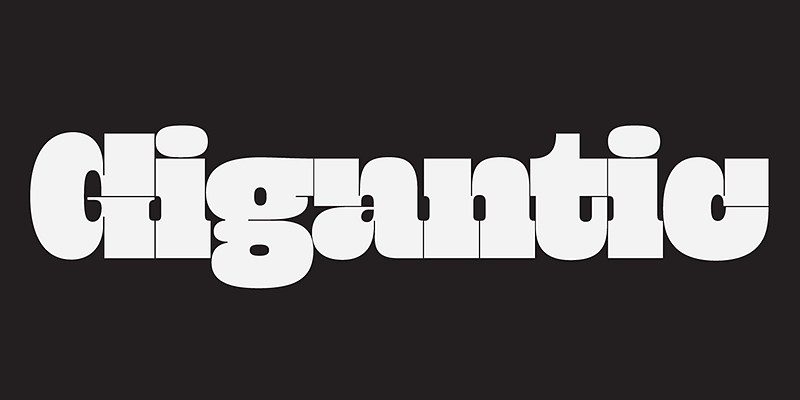 Gigantic Font Free Download Free Download