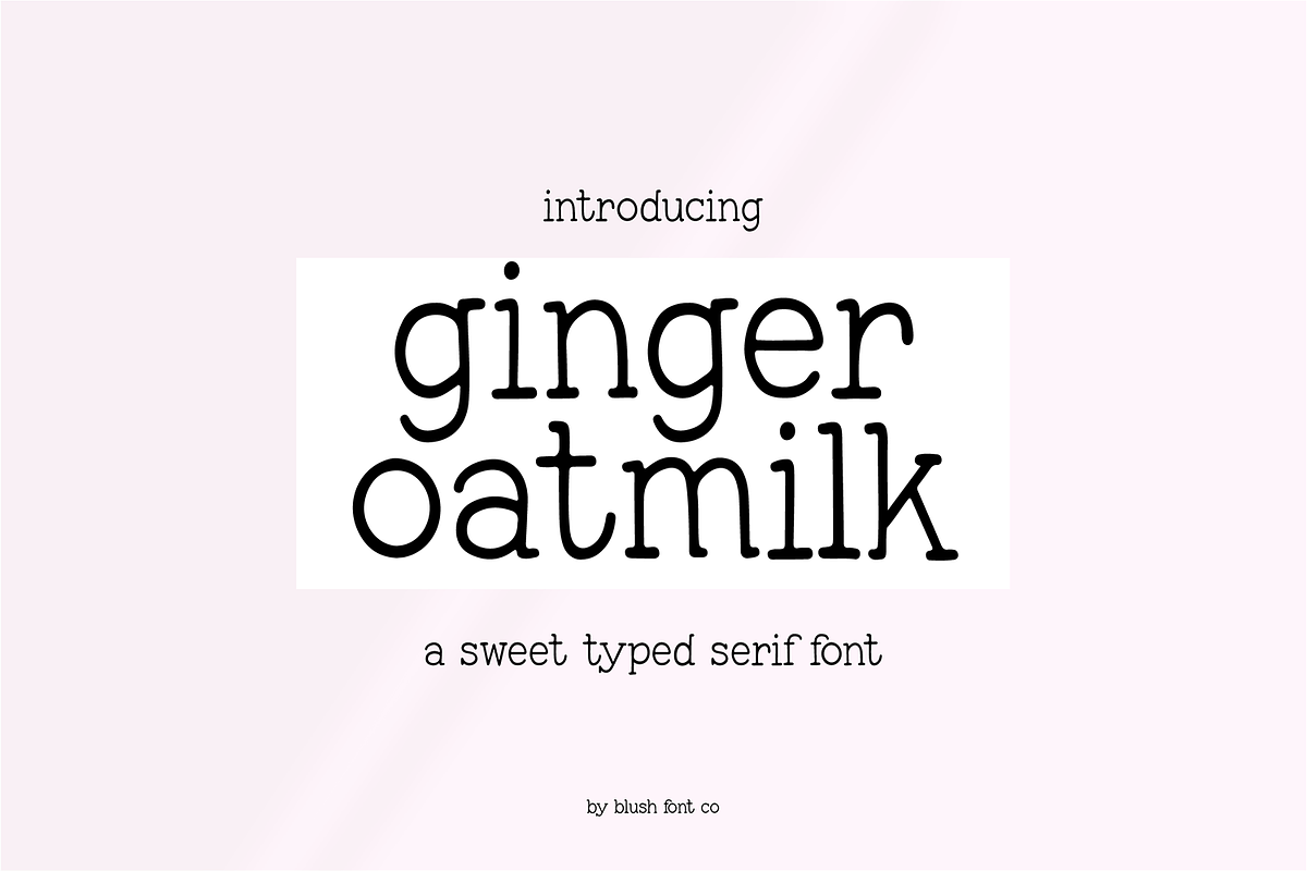 GINGER OATMILK Cute Serif Handwritin Free Download Free Download