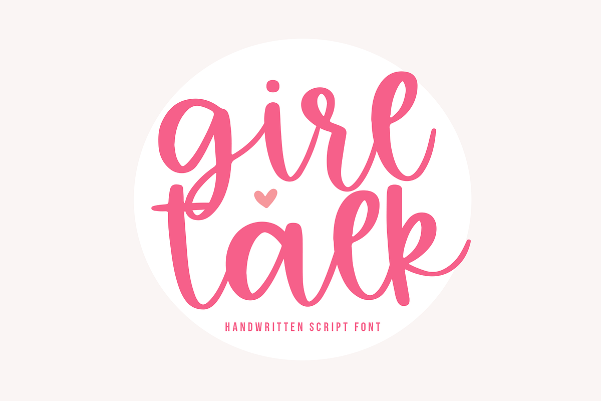 Girl Talk | Handwritten Script Font Free Download Free Download