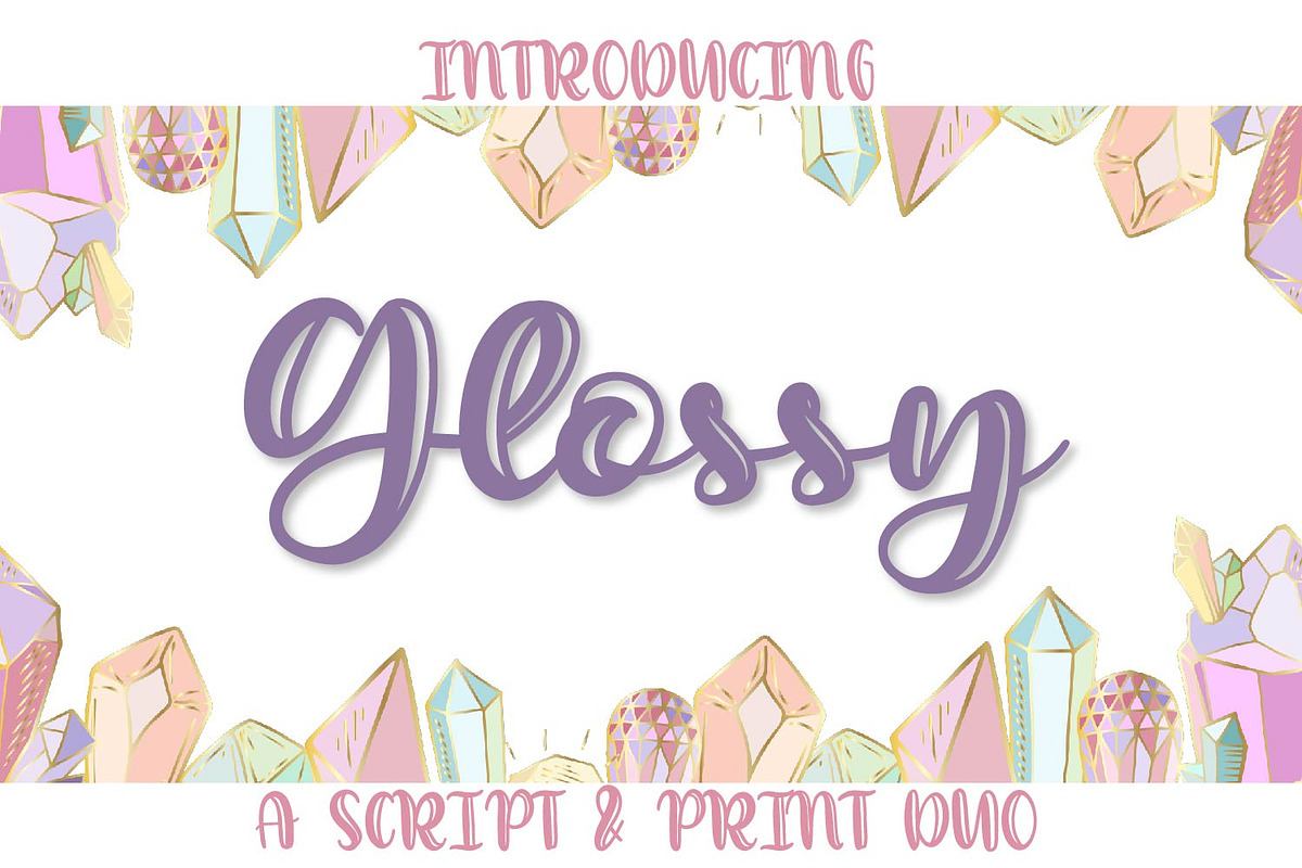 Glossy - A Script & Print Duo Free Download Free Download