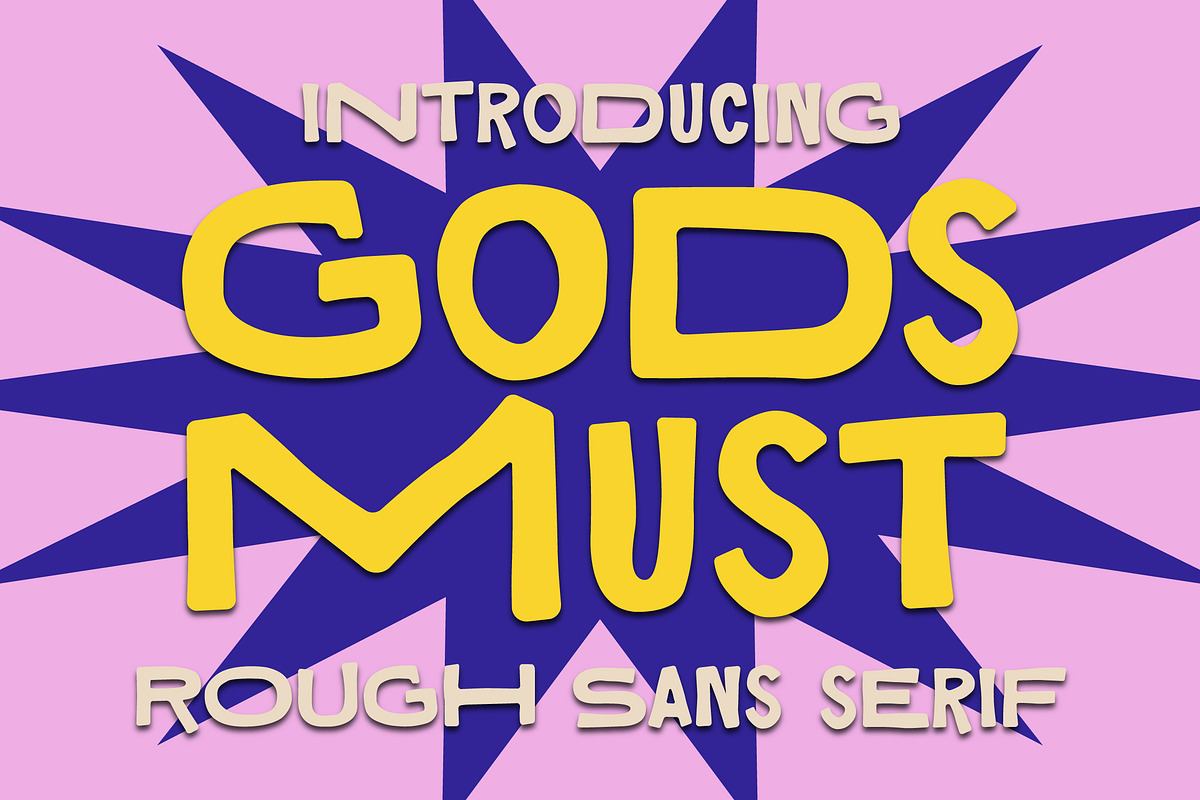 Gods Must Rough Sans Serif Font Free Download Free Download