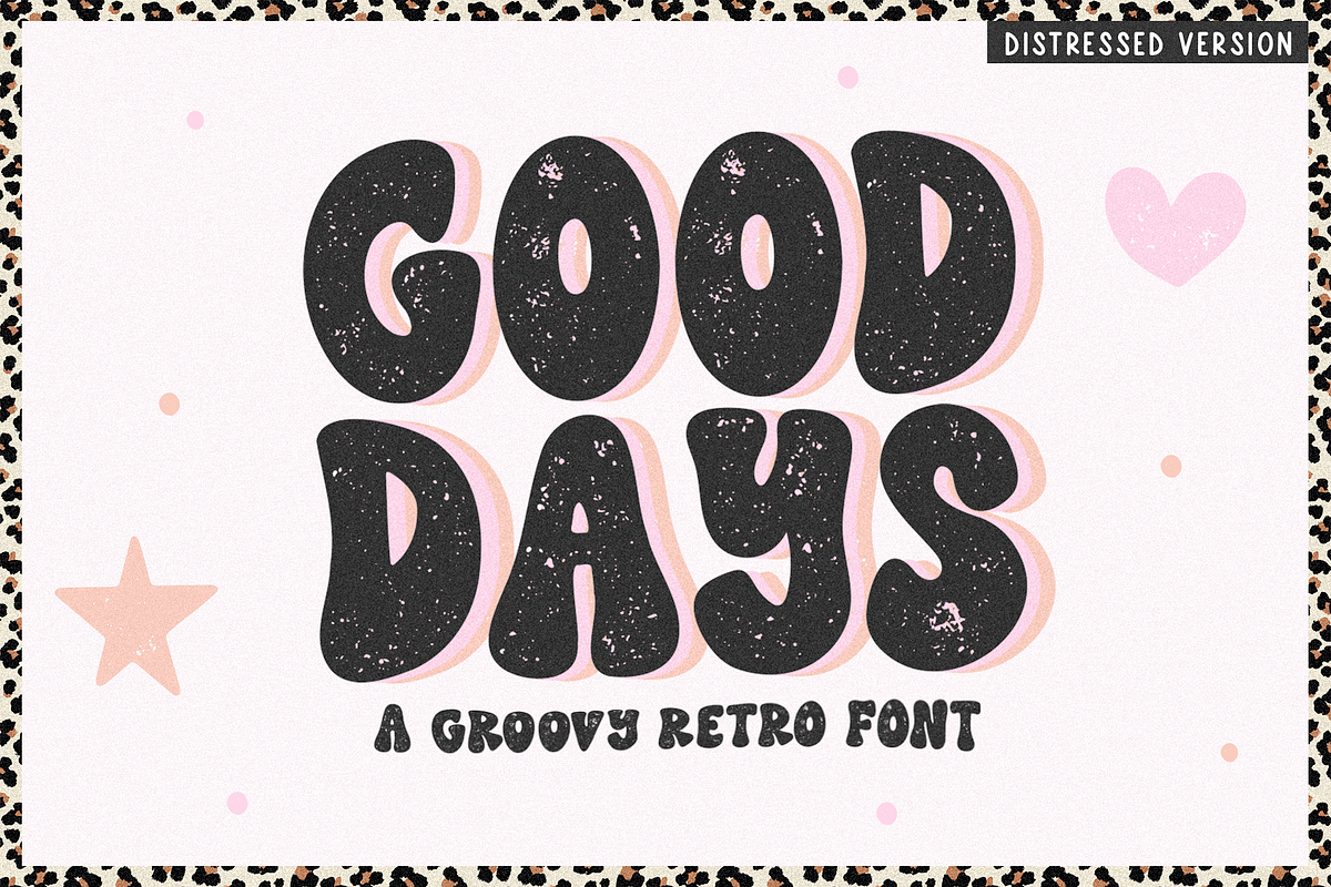 Good Days | Retro Distressed Font Free Download Free Download