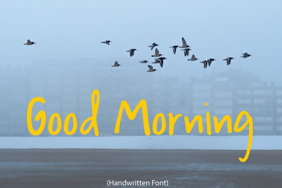 Good Morning | Handwritten Font Free Download Free Download