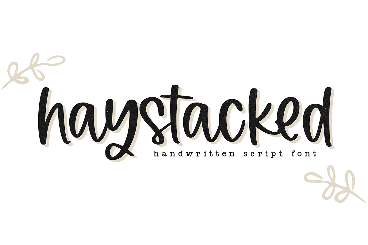 Haystacked | Handwritten Script Font Free Download Free Download