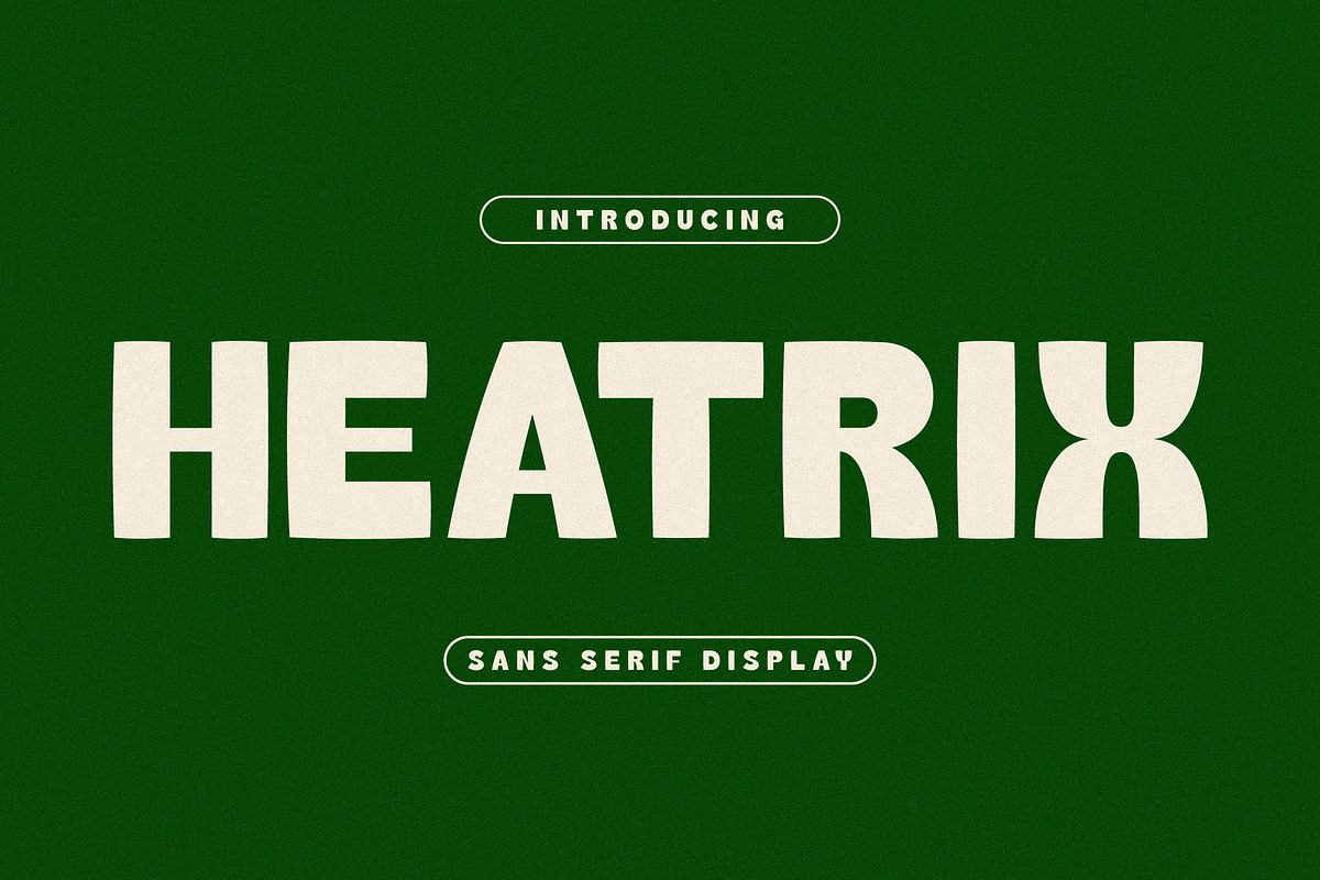 Heatrix Sans Serif Display Free Download Free Download