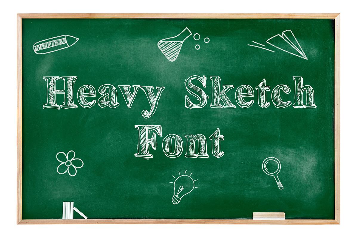 Heavy Sketch Font Free Download Free Download