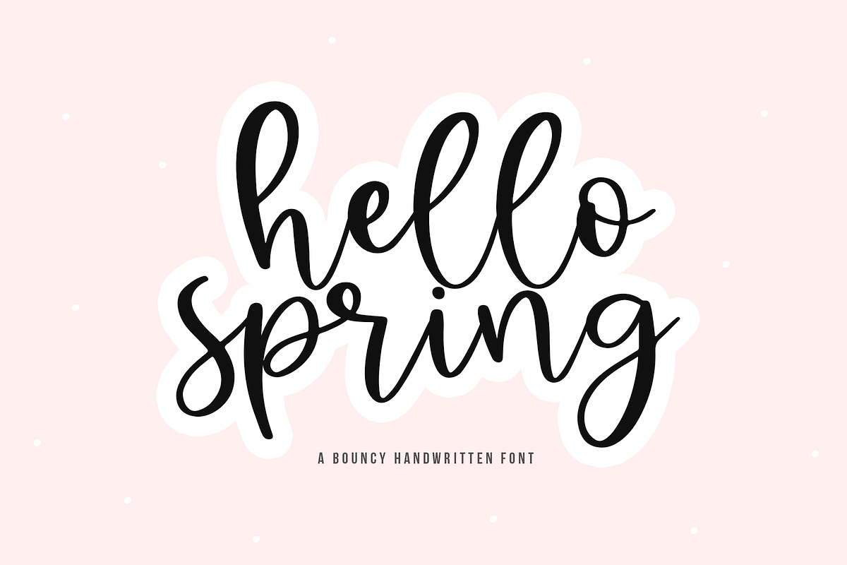 Hello Spring | Bouncy Script Font Free Download Free Download