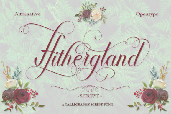 Hithergland Script Font Free Download