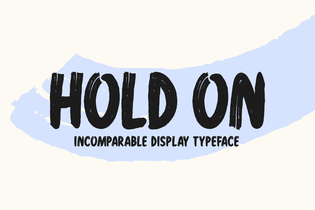 Hold On Typeface Free Download Free Download